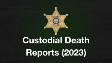 Custodial Death Reports 2023, image of Sheriff badge and green/black background