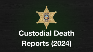Custodial Death Reports 2024, image of Sheriff badge and green/black background