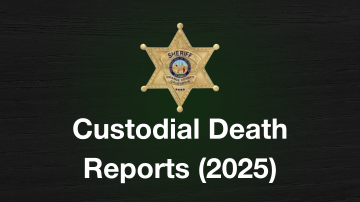 Custodial Death Reports 2025, image of Sheriff badge and green/black background