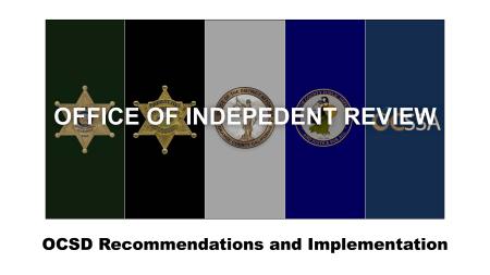 Office of Independent Review, OCSD Recommendation and Implementation cover page